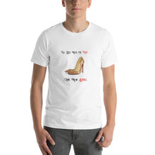 Load image into Gallery viewer, all you need is love and new shoes Unisex T-Shirt
