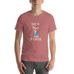 Chihuahua pattern, trust me i'm a nurse Unisex T-Shirt
