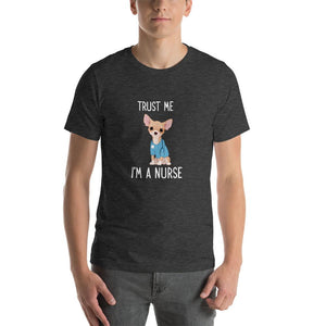 Chihuahua pattern, trust me i'm a nurse Unisex T-Shirt