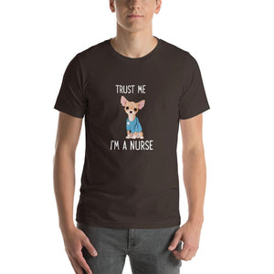 Chihuahua pattern, trust me i'm a nurse Unisex T-Shirt
